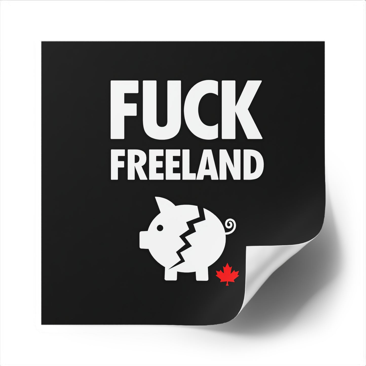 Fuck Freeland Sticker – Broken Piggy Bank Edition