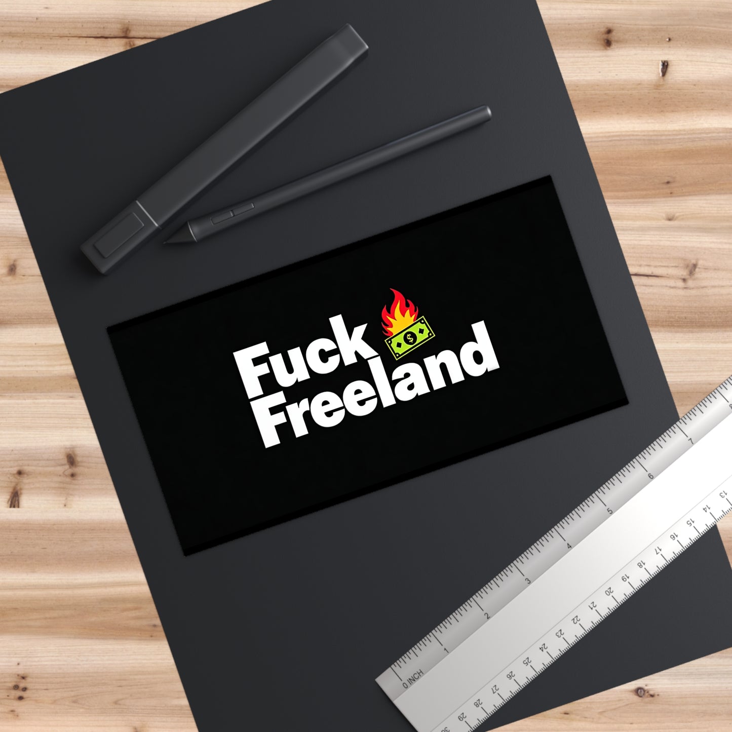 Fuck Freeland Bumper Sticker – Burning Money Edition