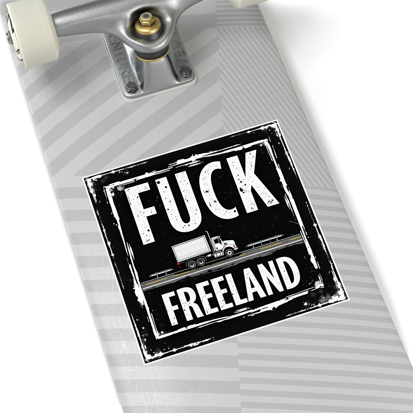 Fuck Freeland Sticker – Truckers’ Highway Edition