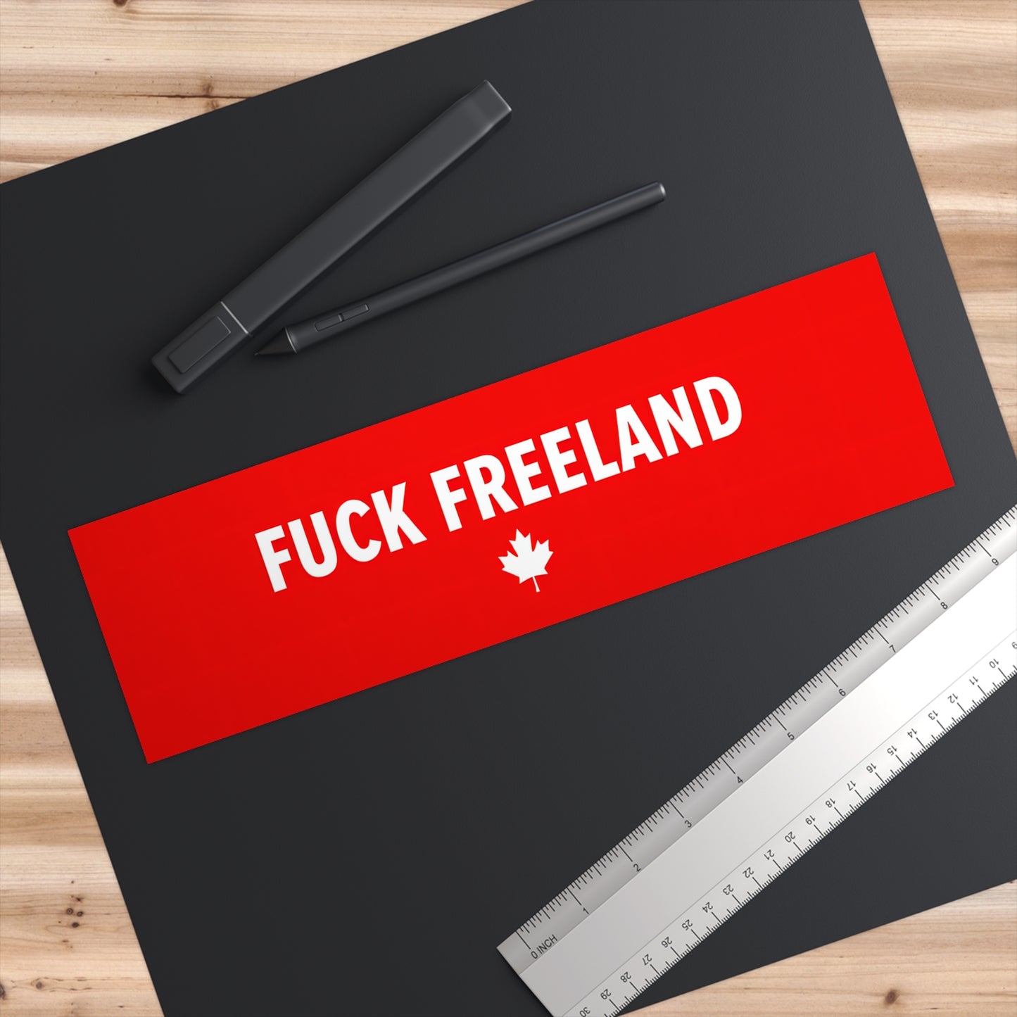 Fuck Freeland Bumper Sticker – Maple Leaf Edition