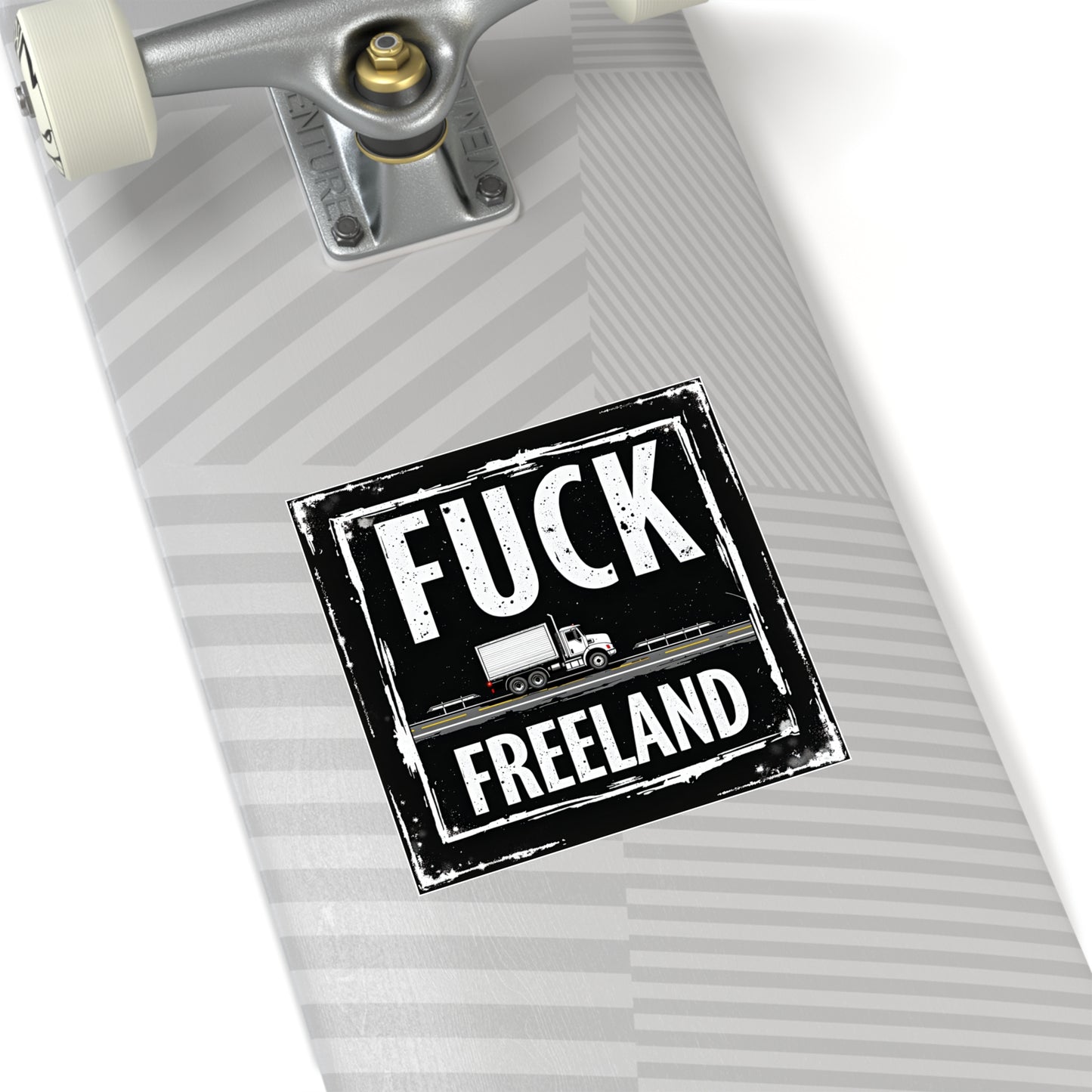 Fuck Freeland Sticker – Truckers’ Highway Edition