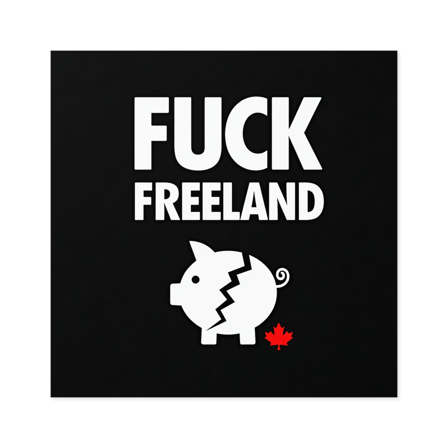 Fuck Freeland Sticker – Broken Piggy Bank Edition