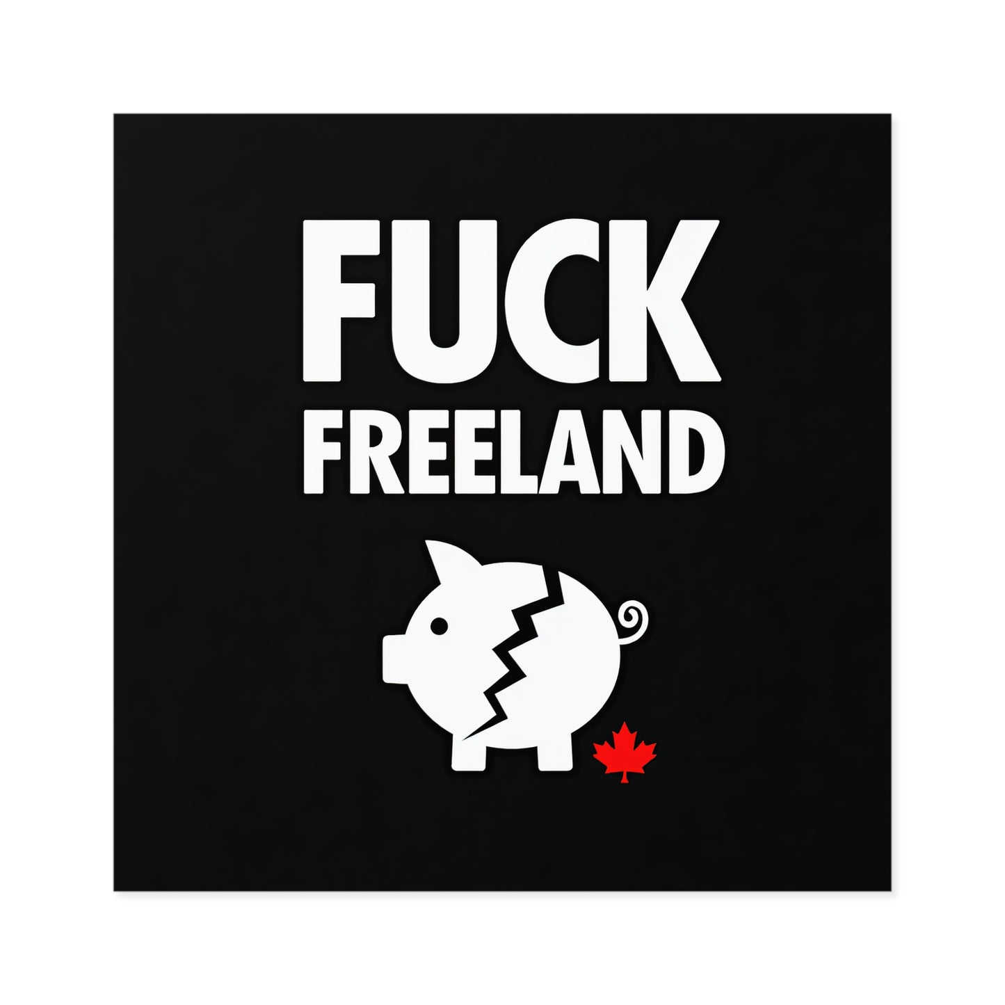 Fuck Freeland Sticker – Broken Piggy Bank Edition