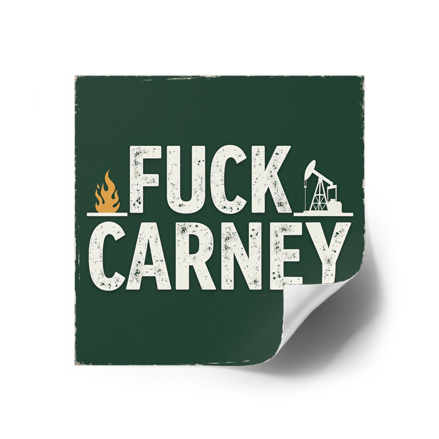 Fuck Carney Sticker – Oil & Gas Edition