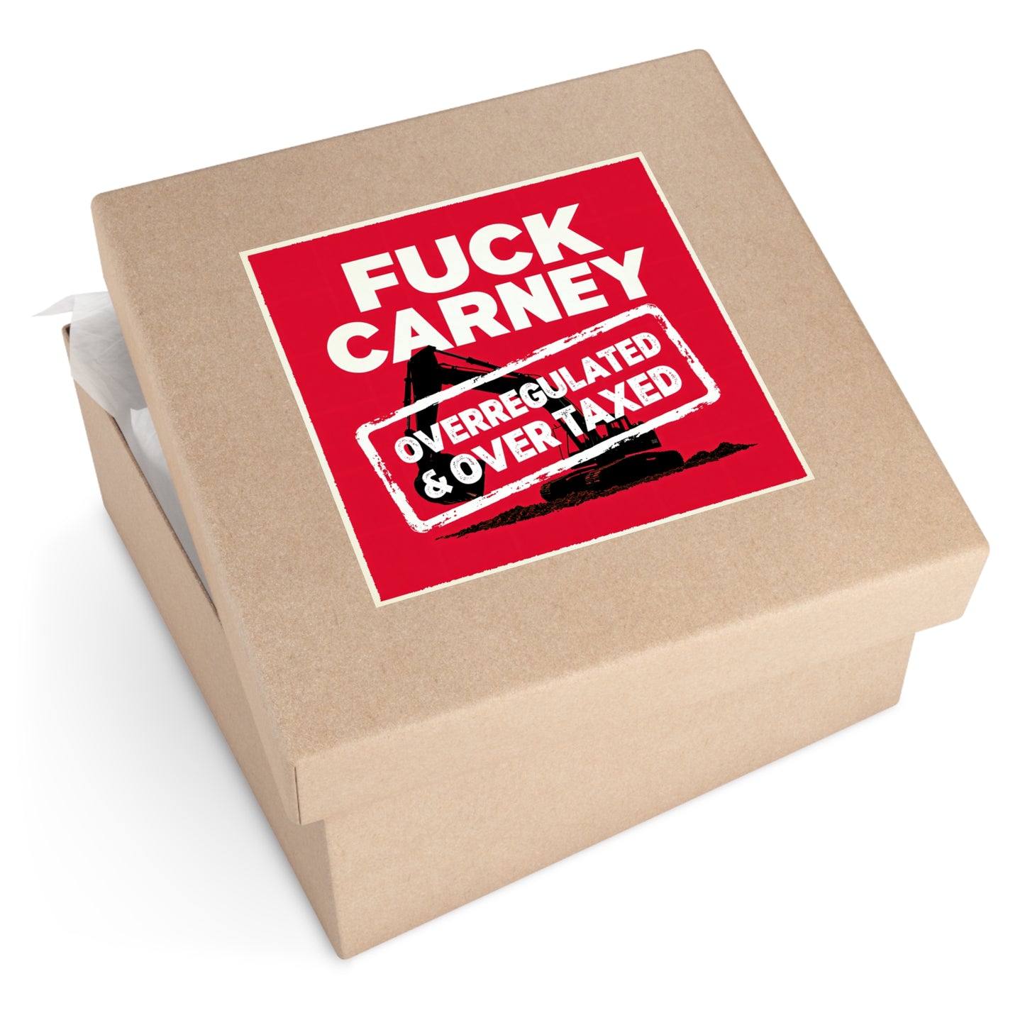 Fuck Carney Sticker – Overregulated & Over-Taxed Edition